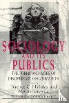  - Sociology and Its Publics