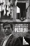 Pasolini, Pier Paolo - The Selected Poetry of Pier Paolo Pasolini