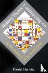 Herwitz, Daniel - Making Theory/Constructing Art