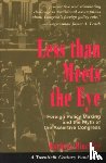 Hinckley, Barbara - Less than Meets the Eye