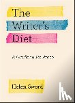Sword, Helen - The Writer's Diet