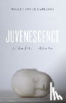 Harrison, Robert Pogue - Juvenescence