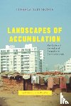 Searle, Llerena Guiu - Landscapes of Accumulation