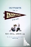 Jarrell, Randall - Pictures from an Institution