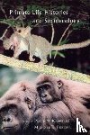  - Primate Life Histories and Socioecology