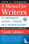 Turabian, Kate L. - A Manual for Writers of Research Papers, Theses, and Dissertations, Ninth Edition