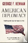 Kennan, George F., Mearsheimer, John J. - American Diplomacy – Sixtieth–Anniversary Expanded Edition