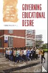 Kipnis, Andrew B. - Governing Educational Desire