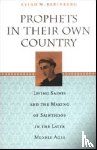 Kleinberg, Aviad M. - Prophets in Their Own Country