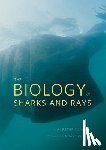 Klimley, A. Peter - The Biology of Sharks and Rays