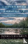 Maclean, Norman - A River Runs through It and Other Stories