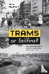 Logemann, Jan L. - Trams or Tailfins?