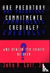 Lott, John R. - Are Predatory Commitments Credible?