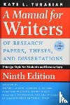 Turabian, Kate L. - A Manual for Writers of Research Papers, Theses, and Dissertations, Ninth Edition