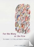 Matsusaka, John G. - For the Many or the Few