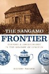 Mazrim, Robert - The Sangamo Frontier