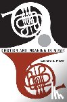 Meyer, Leonard B. - Emotion and Meaning in Music