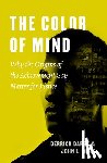 Darby, Derrick, Rury, John L. - The Color of Mind