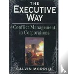 Morrill, Calvin - The Executive Way