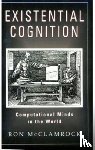 McClamrock, Ron - Existential Cognition
