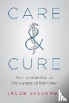 Stegenga, Jacob - Care and Cure
