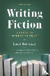 Burroway, Janet, Stuckey-French, Elizabeth, Stuckey-French, Ned - Writing Fiction, Tenth Edition