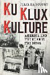 Harcourt, Felix - Ku Klux Kulture
