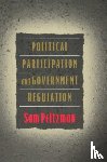 Peltzman, Sam - Political Participation and Government Regulation