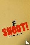 Pirandello, Luigi - Shoot!
