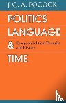 Pocock, J. G. A. - Politics, Language, and Time