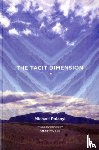 Polanyi, Michael - The Tacit Dimension