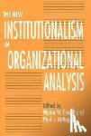  - The New Institutionalism in Organizational Analysis