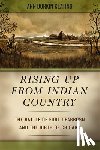 Keating, Ann Durkin - Rising Up from Indian Country