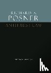 Posner, Richard A - Antitrust Law, Second Edition