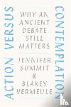 Summit, Jennifer, Vermeule, Blakey - Action versus Contemplation
