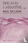 Ricoeur, Paul (Professor Emeritus at the University of Paris X and at the University of Chicago) - Time and Narrative, Volume 3