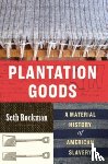 Rockman, Seth - Plantation Goods