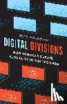 Rafalow, Matthew H. - Digital Divisions