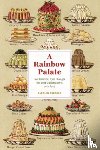 Cobbold, Carolyn - A Rainbow Palate