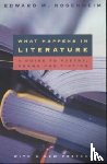 Rosenheim, Edward W. - What Happens in Literature