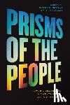 Han, Hahrie, McKenna, Elizabeth, Oyakawa, Michelle - Prisms of the People