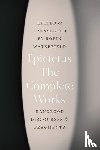 Epictetus - The Complete Works