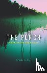 Hailey, Charlie - The Porch