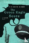 Stark, Richard - The Green Eagle Score