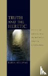 Sullivan, Karen - Truth and the Heretic