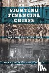 Gorton, Gary B., Tallman, Ellis W. - Fighting Financial Crises