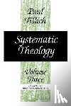 Tillich, Paul - Systematic Theology
