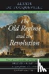 Tocqueville, Alexis de - The Old Regime and the Revolution, Volume II