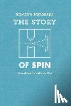 Tomonaga, Sin–itiro, Oka, Takeshi - The Story of Spin