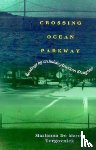 Torgovnick, Marianna De Marco - Crossing Ocean Parkway
